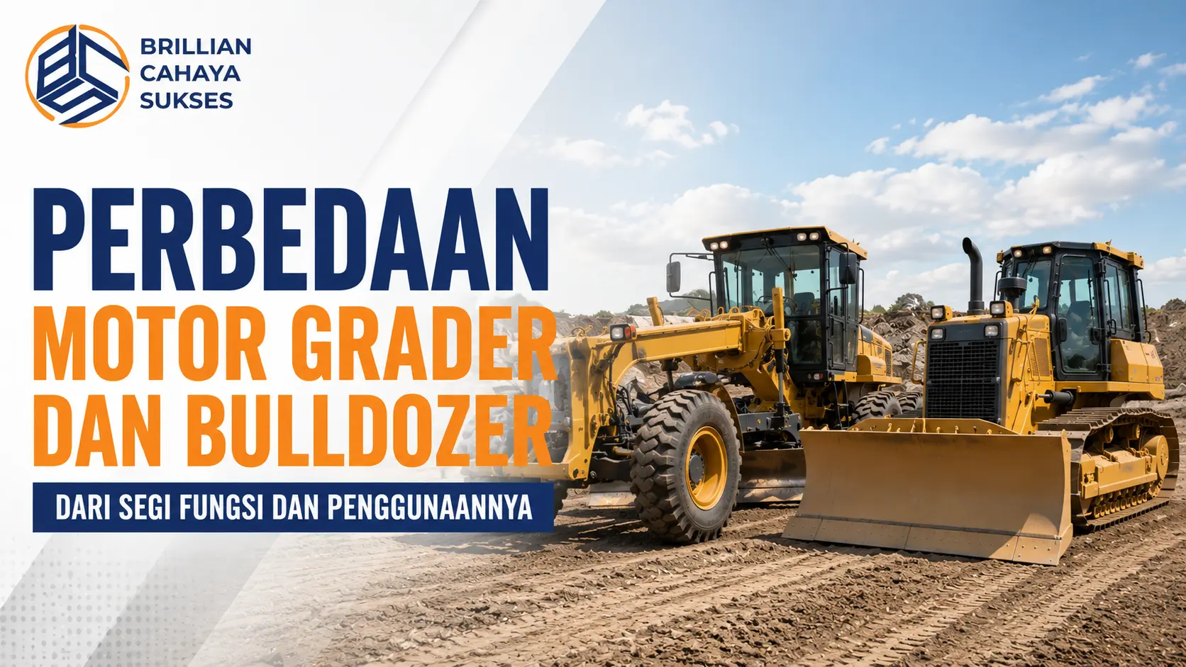 Perbedaan motor grader dan bulldozer dari segi fungsi dan penggunaannya pada proyek konstruksi.