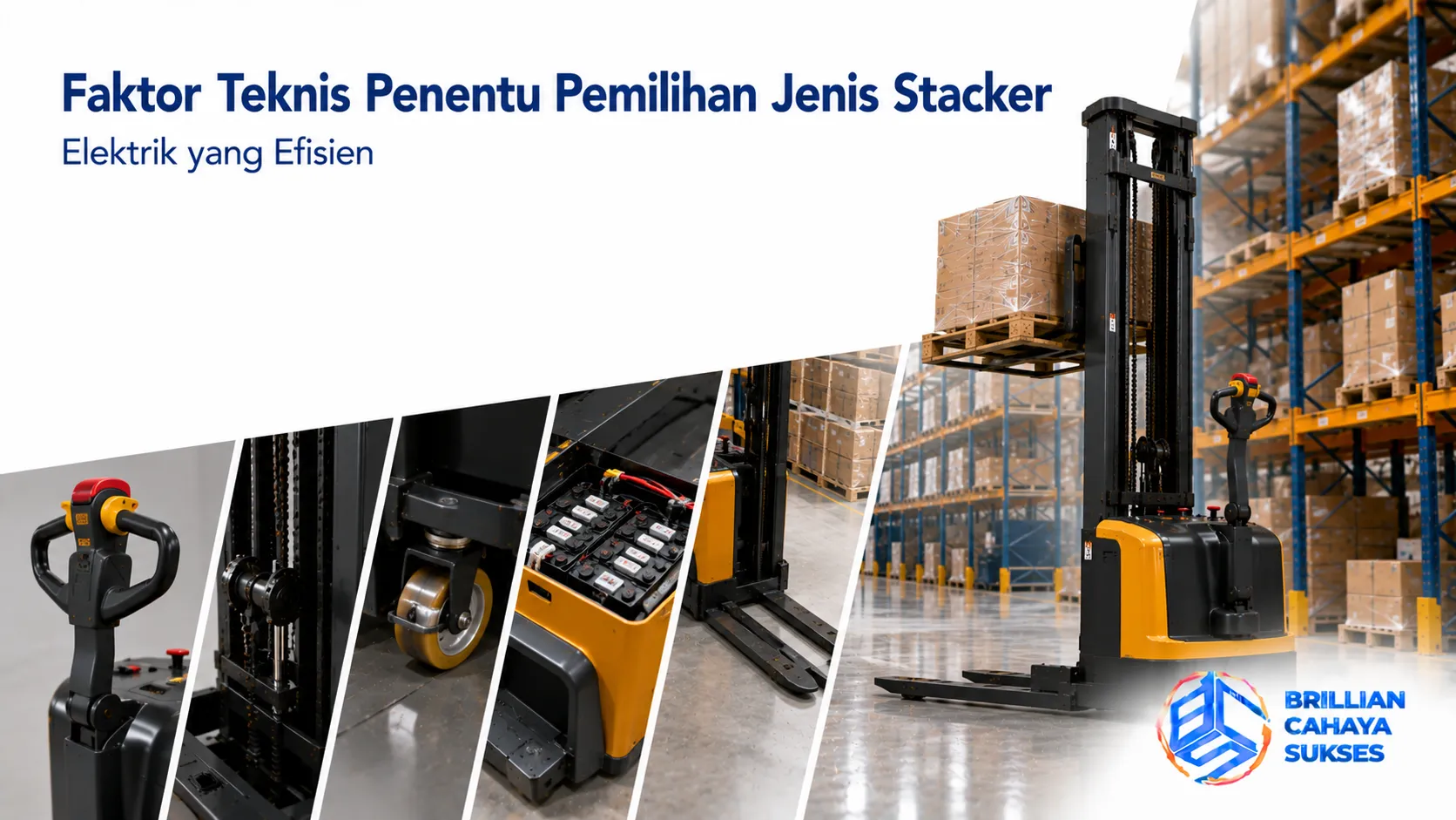 Faktor teknis pemilihan jenis stacker elektrik yang efisien untuk mendukung operasional gudang modern.