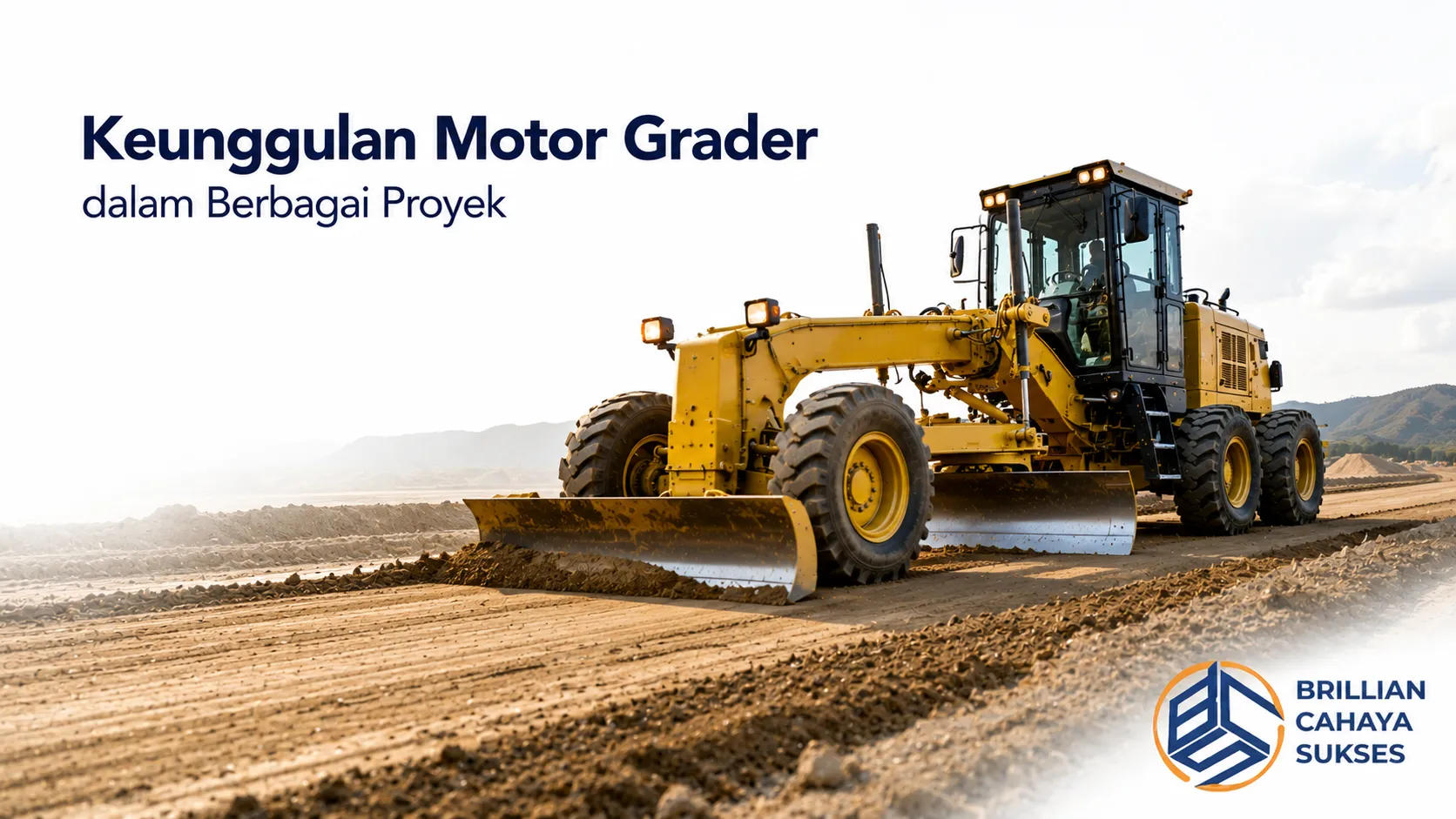 Motor grader meratakan permukaan tanah pada proyek konstruksi untuk menghasilkan grading yang presisi, efisien, dan siap mendukung berbagai pekerjaan infrastruktur.