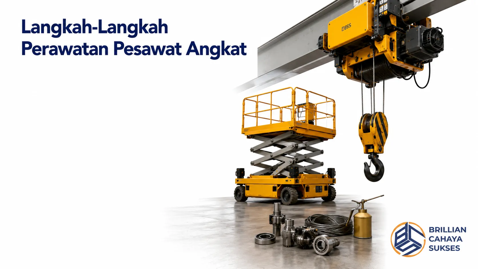 Pesawat angkat dengan komponen perawatan yang mendukung inspeksi dan pemeliharaan rutin agar tetap aman dan optimal.