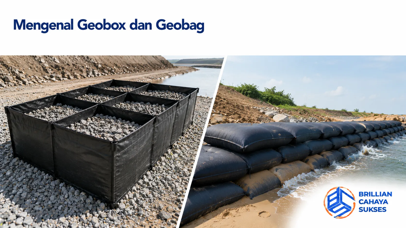 Perbandingan geobox dan geobag untuk solusi stabilisasi tanah dan pengendalian erosi.