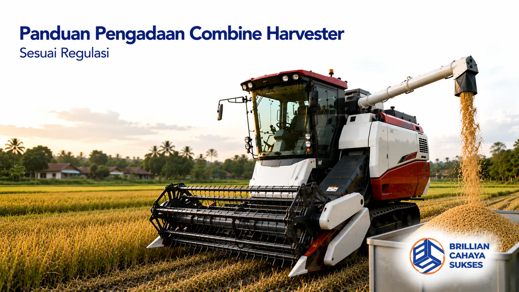 Combine harvester modern digunakan di lahan pertanian sebagai bagian dari pengadaan alat panen yang sesuai dengan kebutuhan operasional dan spesifikasi teknis.