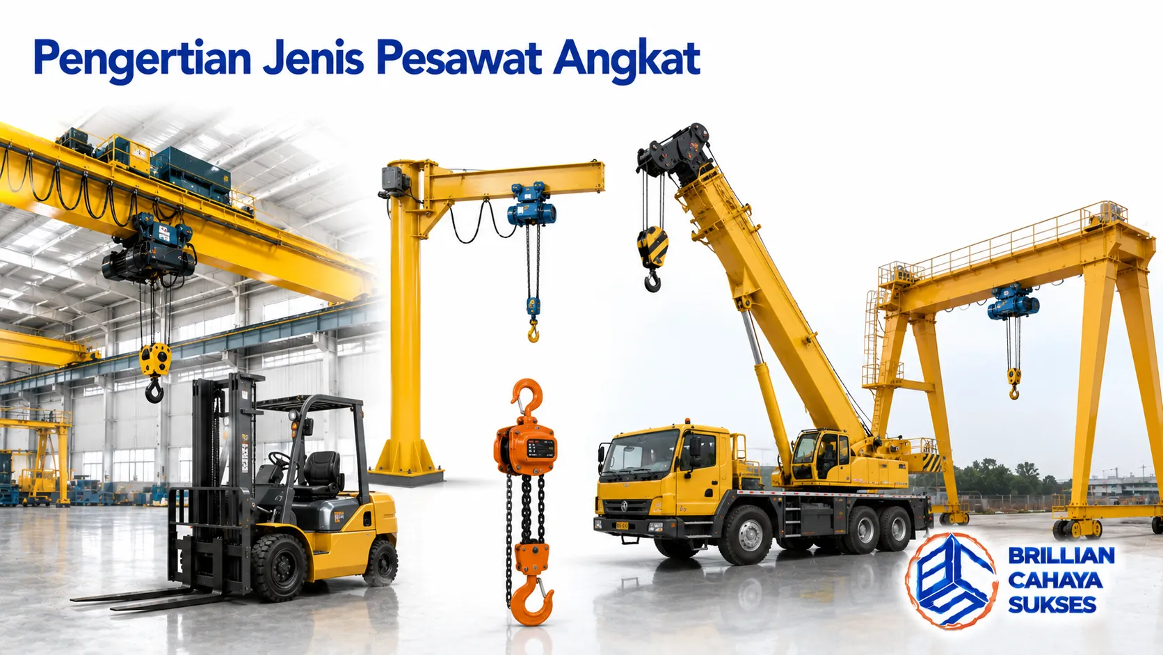 Berbagai jenis pesawat angkat ditampilkan sebagai ilustrasi peralatan material handling untuk kebutuhan industri, konstruksi, dan pergudangan.