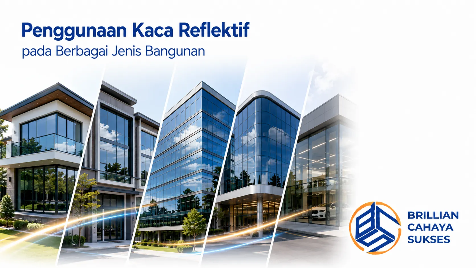 Kaca reflektif membantu mengurangi panas dan silau matahari di dalam ruangan
