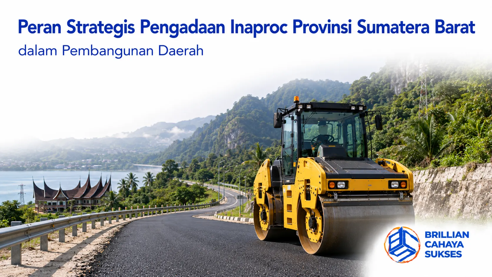 Pengadaan Inaproc Provinsi Sumatera Barat mendukung pembangunan infrastruktur daerah secara efisien dan terintegrasi.