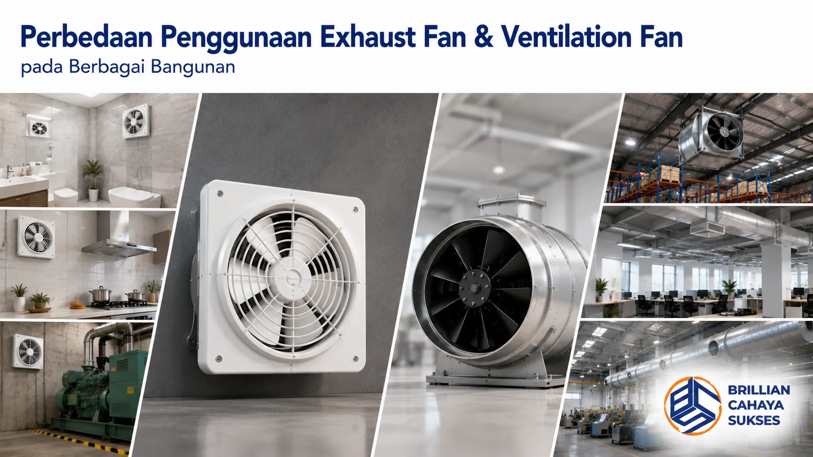 Perbandingan penggunaan exhaust fan dan ventilation fan pada berbagai jenis bangunan untuk mendukung sistem sirkulasi udara sesuai kebutuhan.