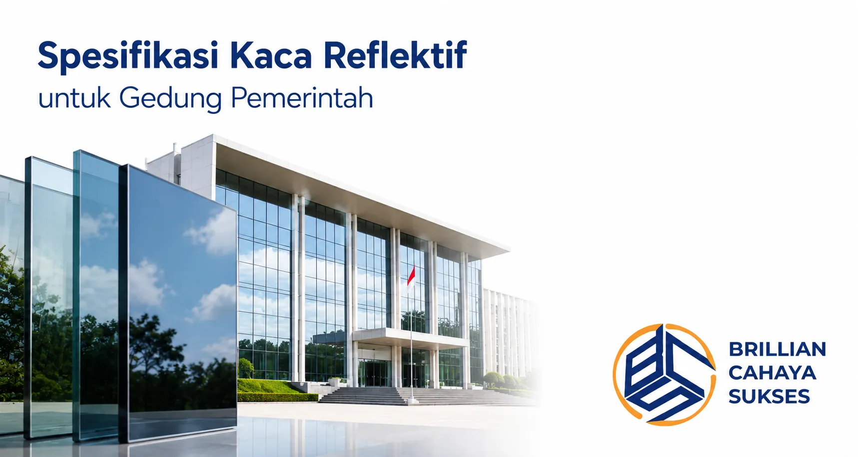 Spesifikasi kaca reflektif berkualitas untuk Pengadaan Inaproc Kabupaten Mojokerto.