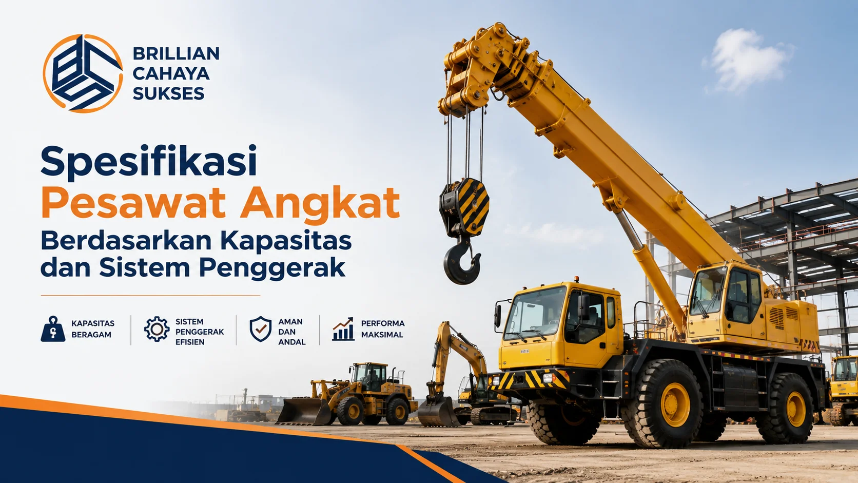 Ilustrasi Gambar Spesifikasi pesawat angkat berdasarkan kapasitas dan sistem penggerak untuk alat berat.