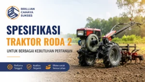 Ilustrasi Gambar Spesifikasi traktor roda 2 untuk berbagai kebutuhan pertanian dengan mesin tangguh dan implement pengolahan lahan.