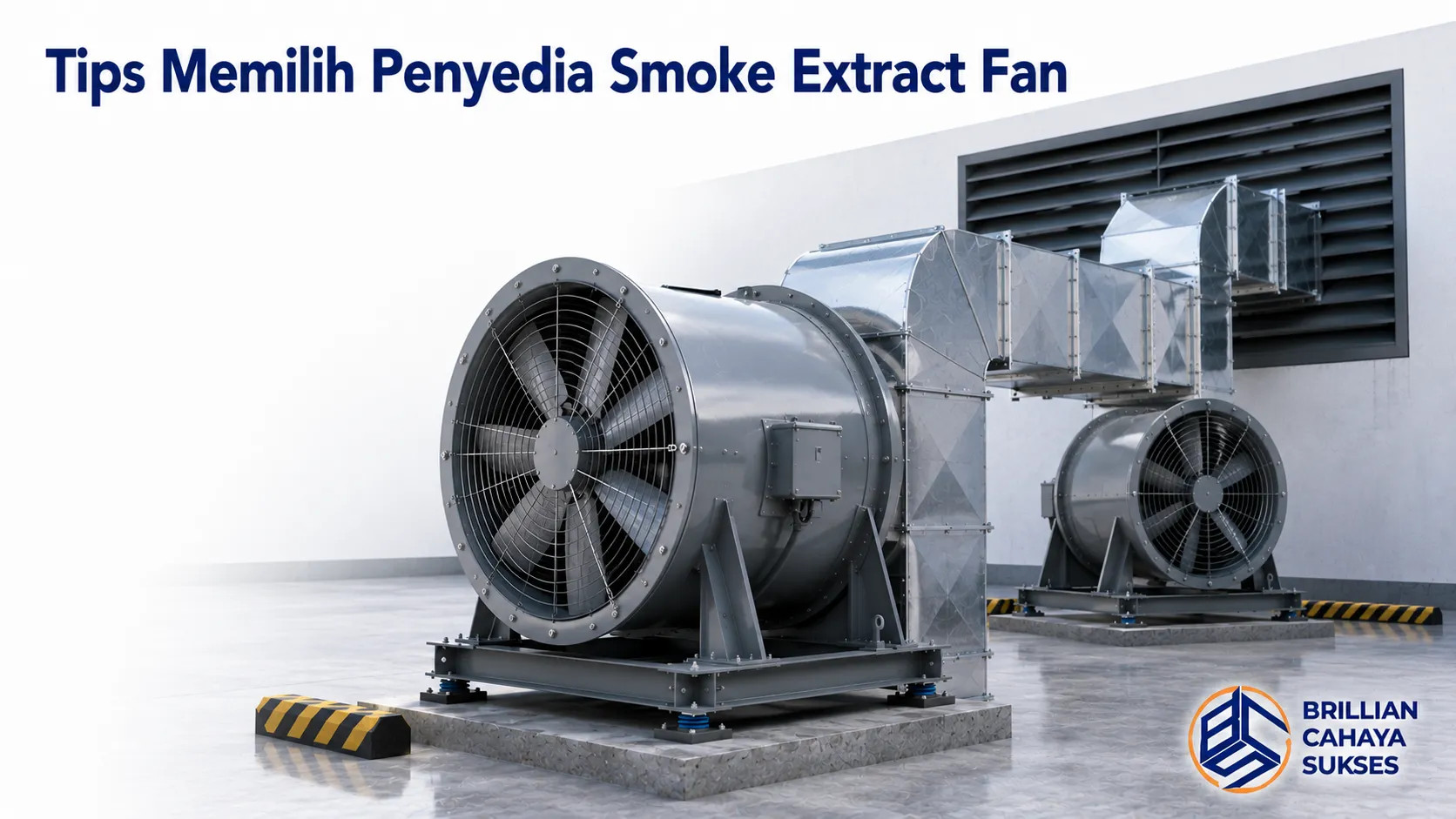 Smoke extract fan industri berkapasitas besar untuk mendukung sistem ventilasi dan pengendalian asap pada berbagai proyek.