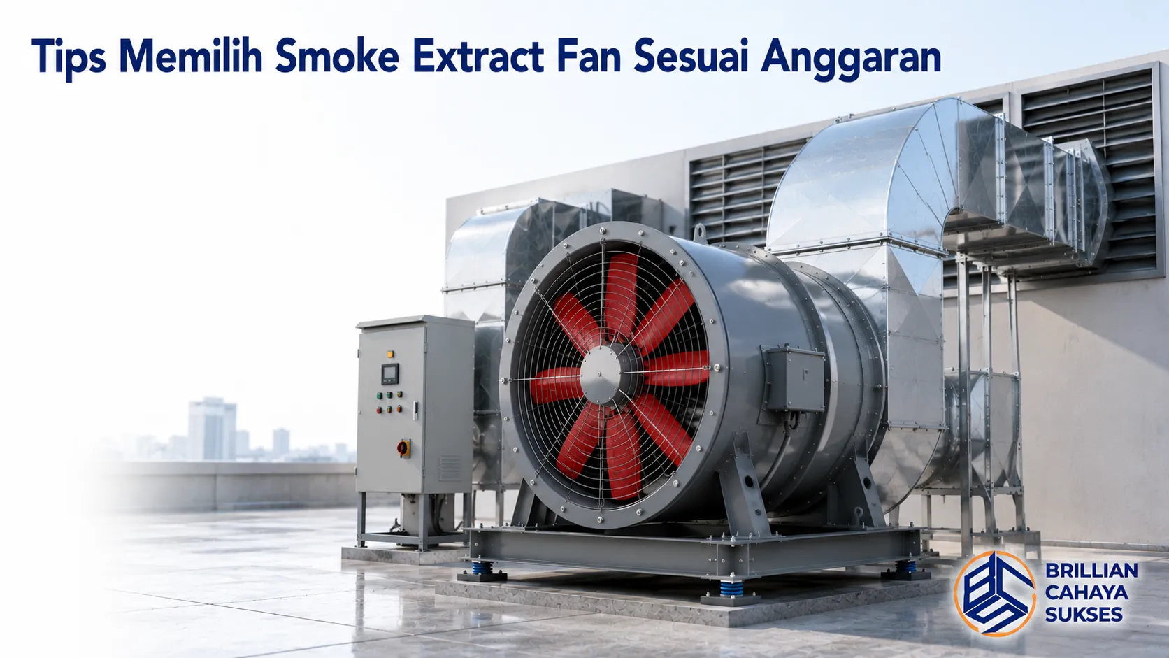 Smoke extract fan industri untuk sistem ventilasi dan pengendalian asap dengan spesifikasi yang disesuaikan dengan kebutuhan proyek.