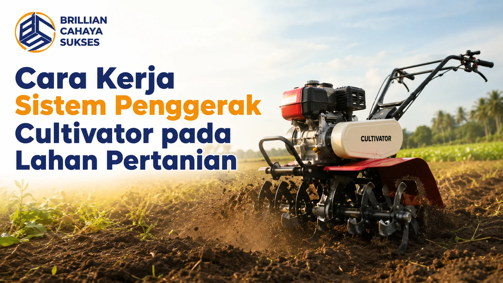 Cara kerja cultivator pada sistem penggerak untuk mengolah lahan pertanian menggunakan mesin rotary tine.