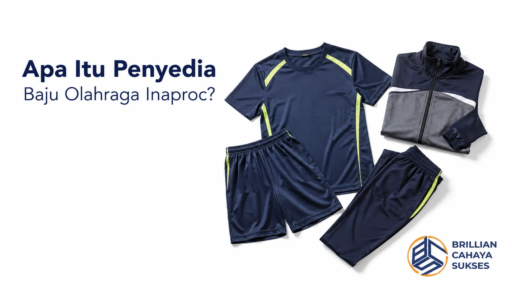 Pakaian olahraga berkualitas untuk pengadaan instansi melalui penyedia Baju Olahraga Inaproc.