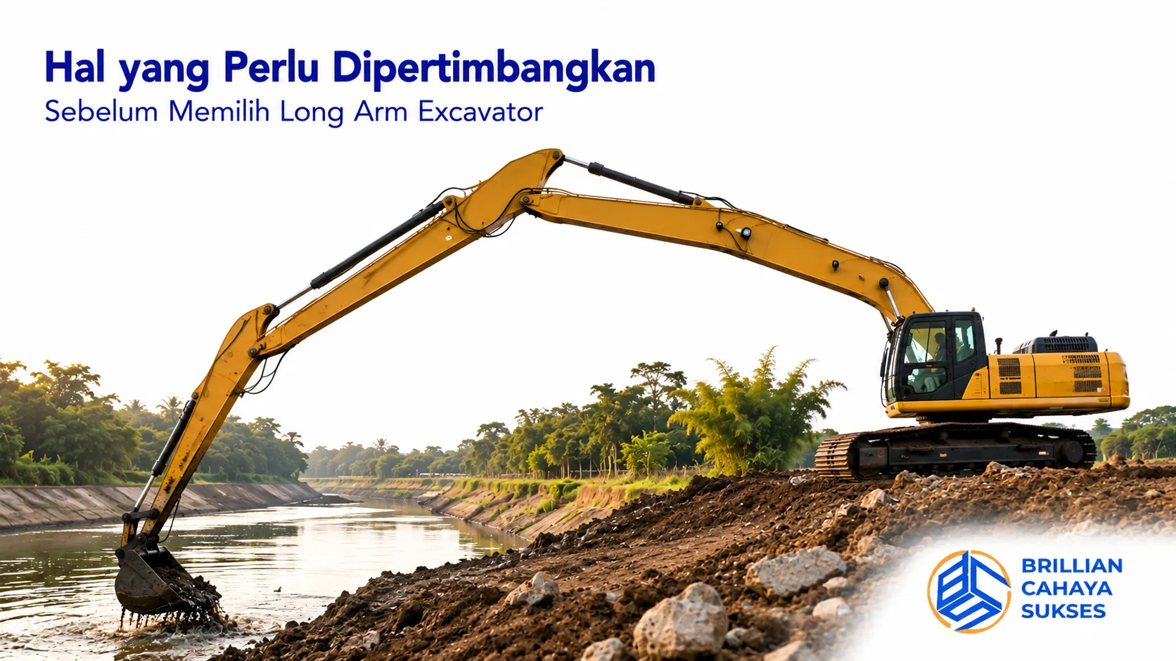 Long Arm Excavator dengan boom panjang untuk pekerjaan pengerukan dan proyek infrastruktur.