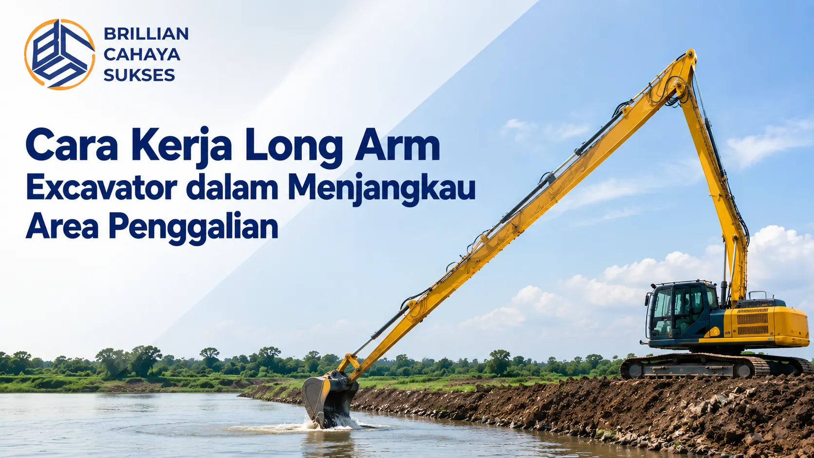 Konsultasi Pengadaan Alat Berat Pemerintah Long Arm Excavator