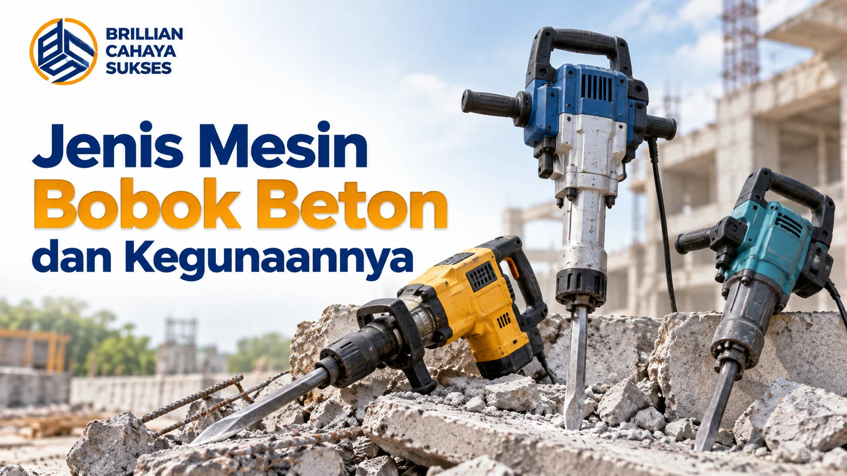 Jenis mesin bobok beton dan kegunaannya dengan Supplier Mesin Bobok Beton Terverifikasi untuk kebutuhan proyek konstruksi.