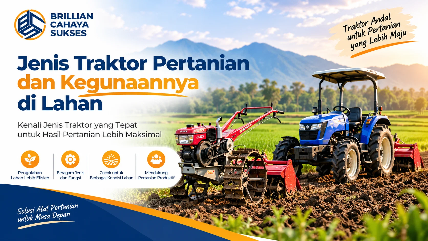 Traktor Pertanian Pengadaan Pemerintah untuk berbagai jenis traktor dan kegunaannya di lahan pertanian.