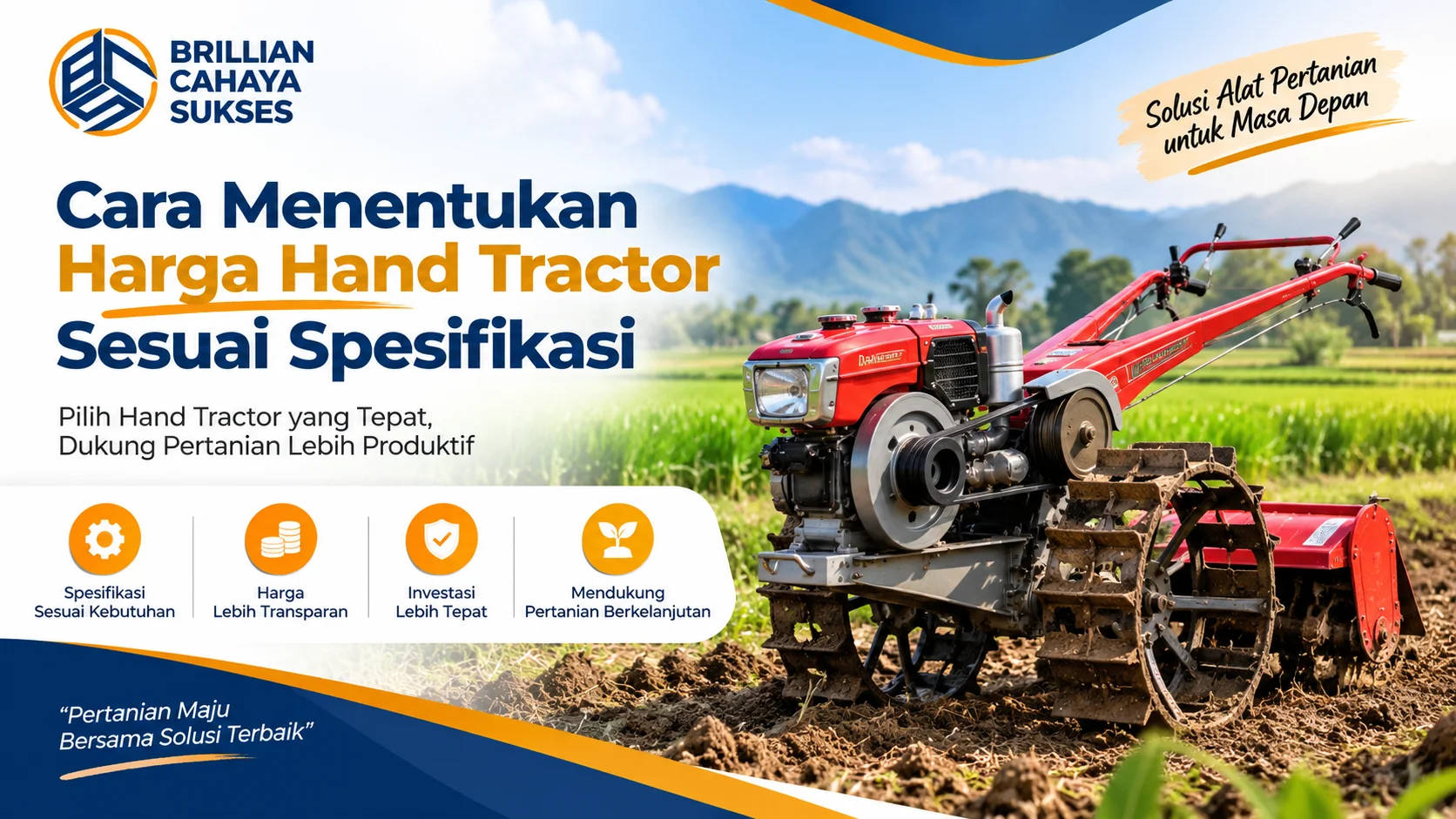 Harga Hand Tractor E-Katalog LKPP sesuai spesifikasi untuk kebutuhan pengolahan lahan pertanian.