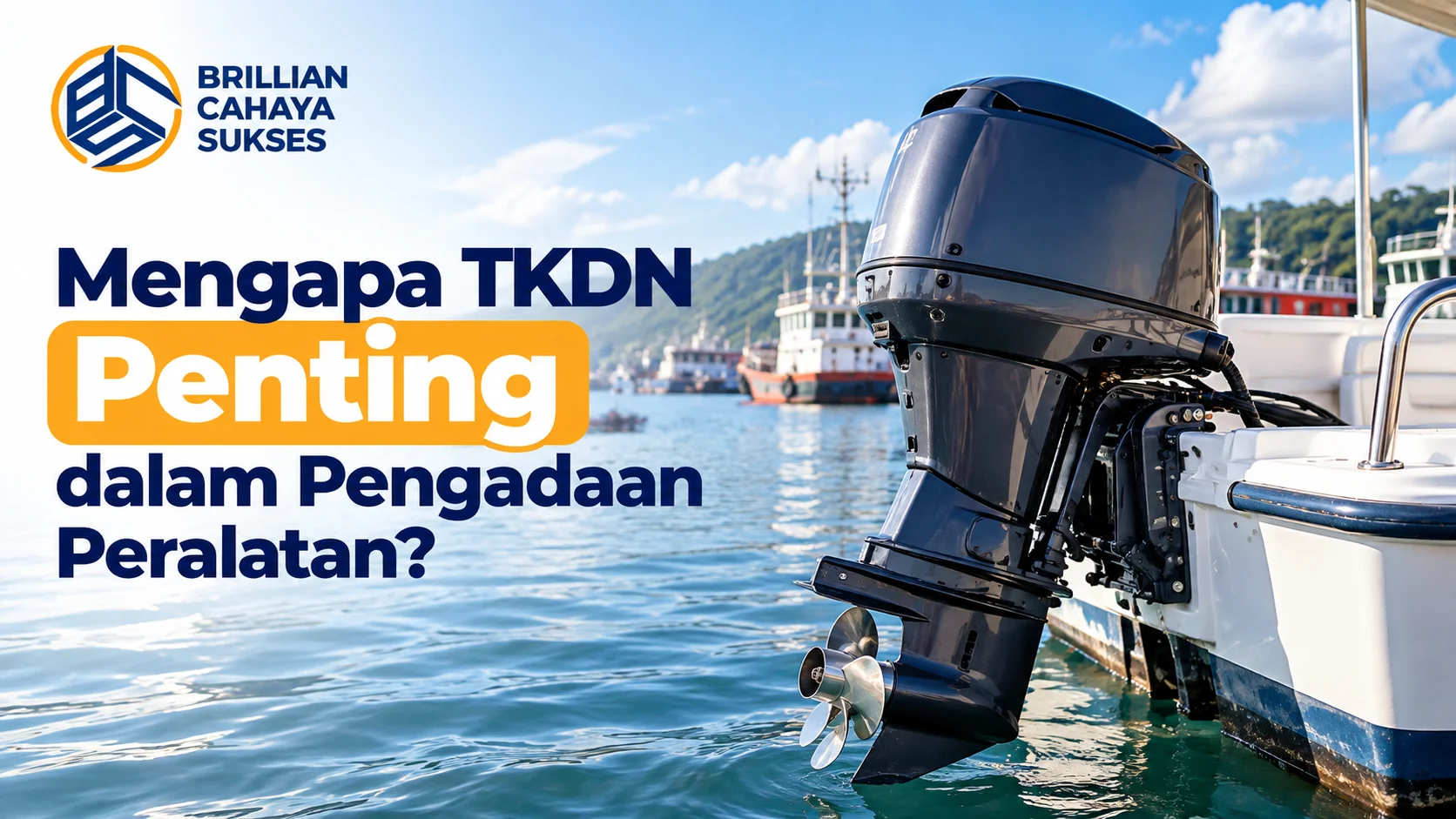 Harga Mesin Tempel E-Katalog LKPP dengan ilustrasi mesin tempel kapal untuk kebutuhan pengadaan peralatan.