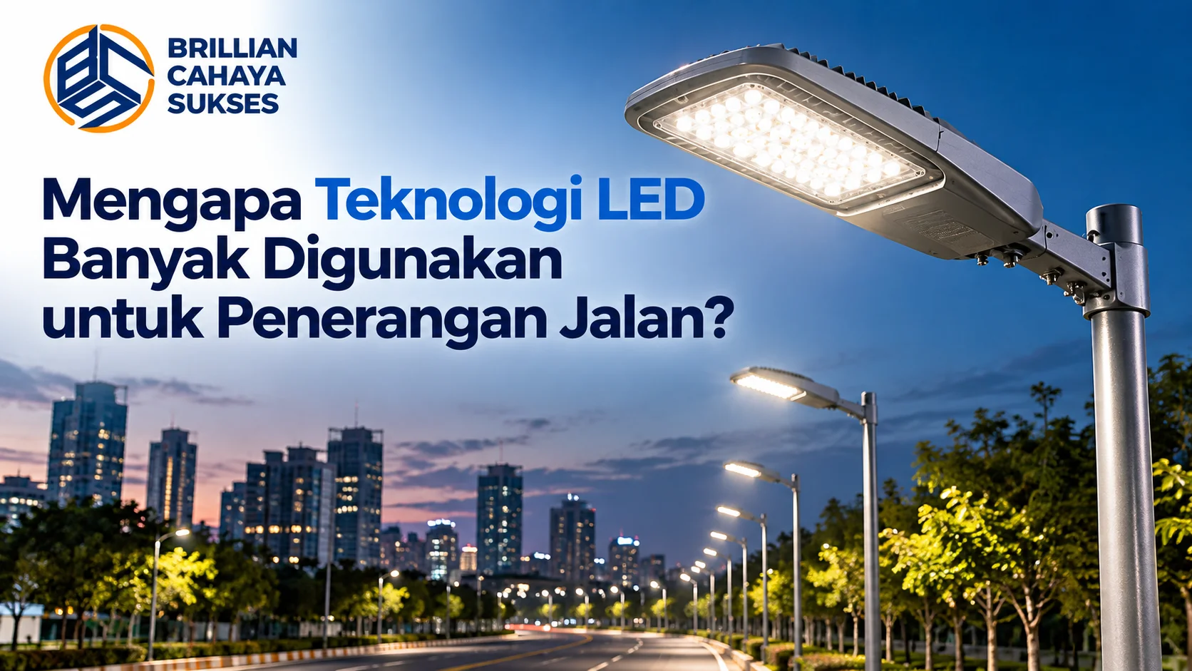 Jual Lampu Penerangan Jalan INAPROC dengan Teknologi LED Hemat Energi untuk Penerangan Jalan Umum.