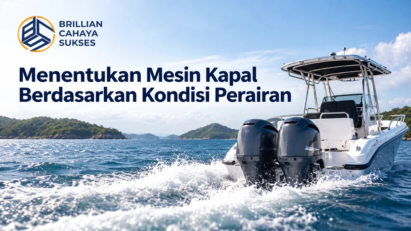 Harga Mesin Kapal E-Katalog LKPP berdasarkan kondisi perairan